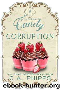 Candy Corruption by C A Phipps