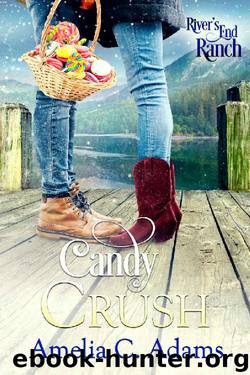 Candy Crush by Amelia C. Adams