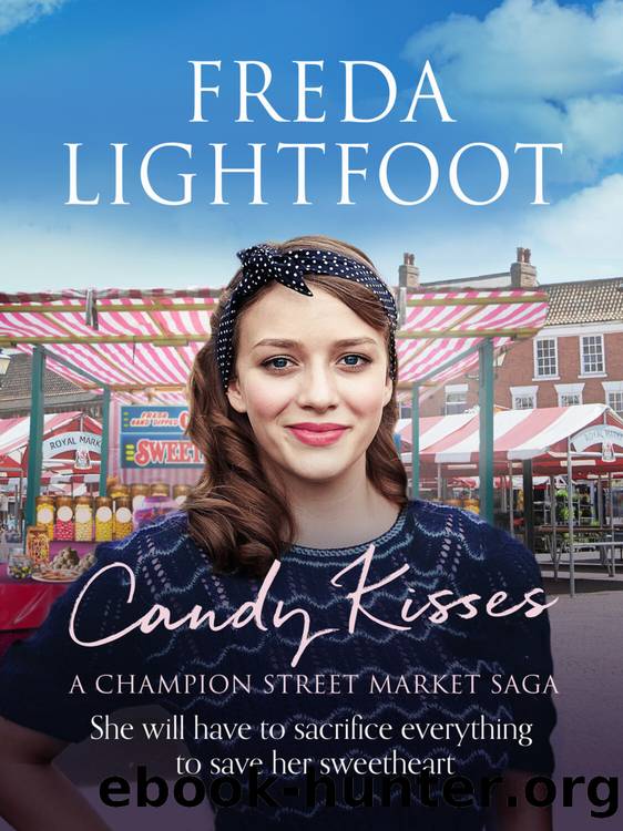 Candy Kisses by Freda Lightfoot
