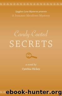 Candy-Coated Secrets by Hickey Cynthia