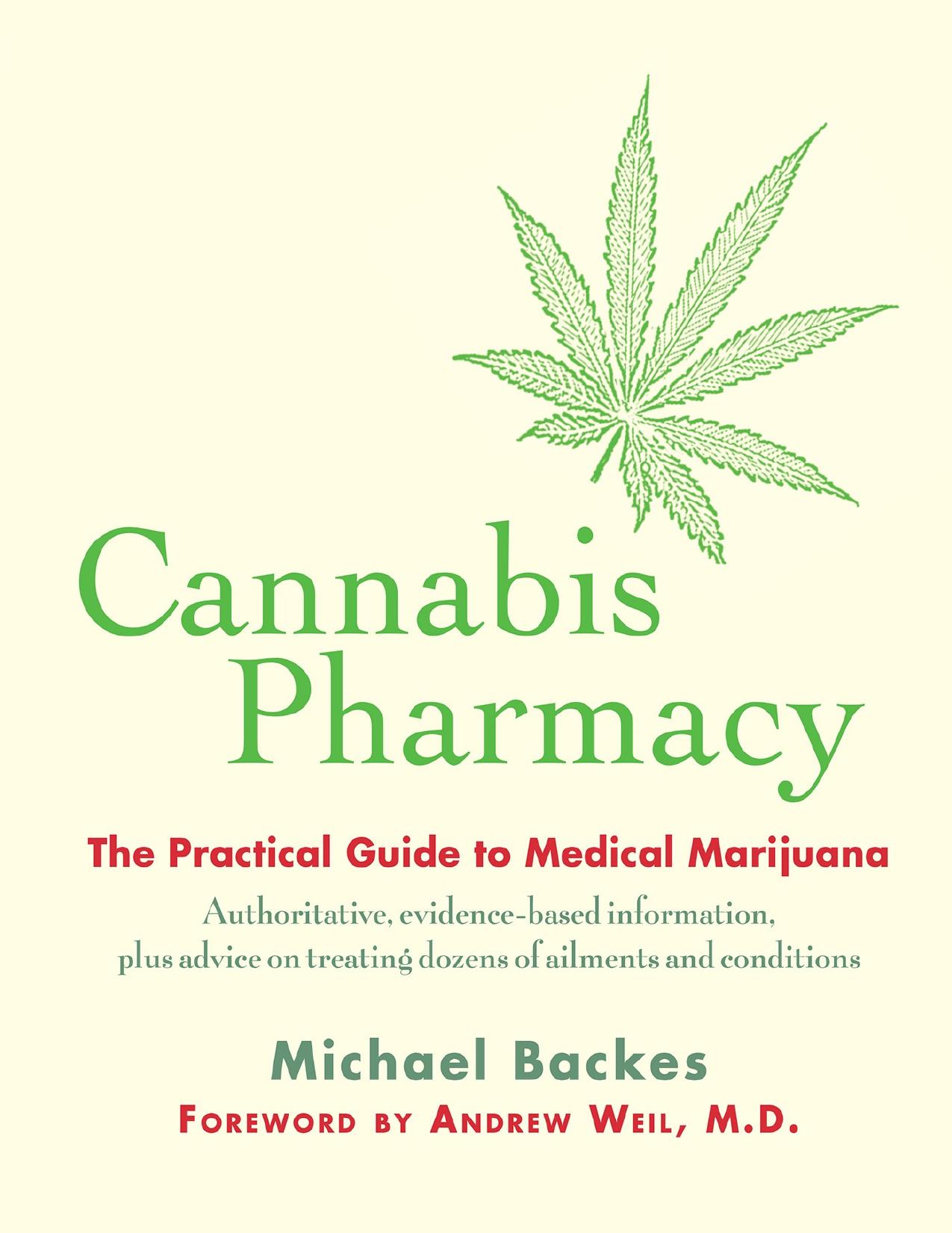 Cannabis Pharmacy by Michael Backes