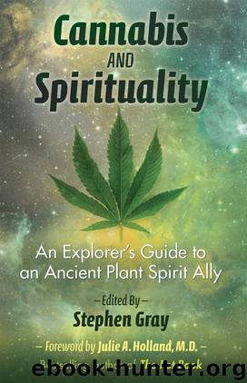 Cannabis and Spirituality by Stephen Gray