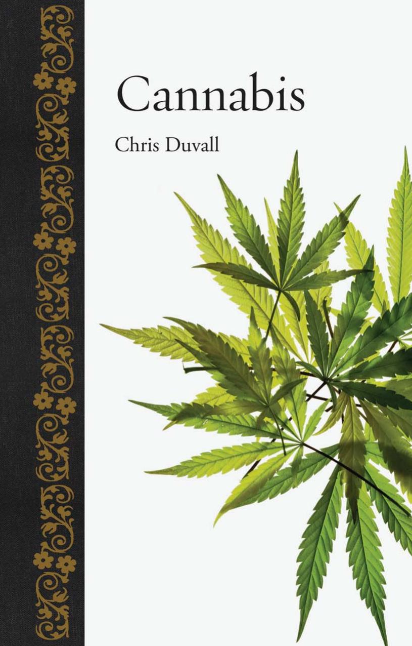 Cannabis by Chris Duvall