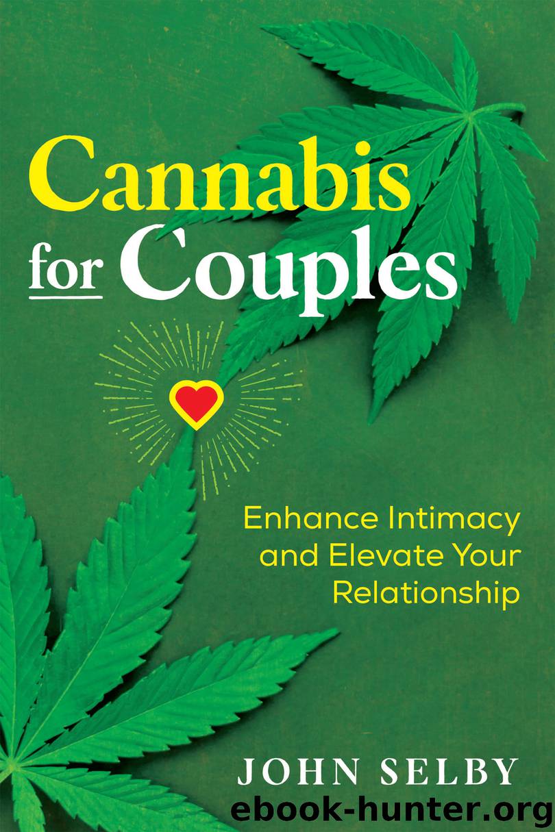 Cannabis for Couples by John Selby