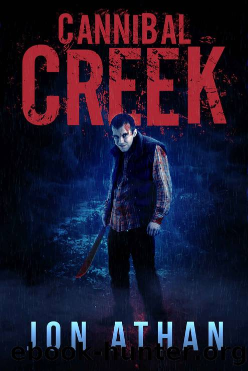 Cannibal Creek by Jon Athan