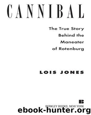 Cannibal by Lois Jones