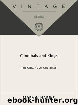 Cannibals and Kings by Marvin Harris
