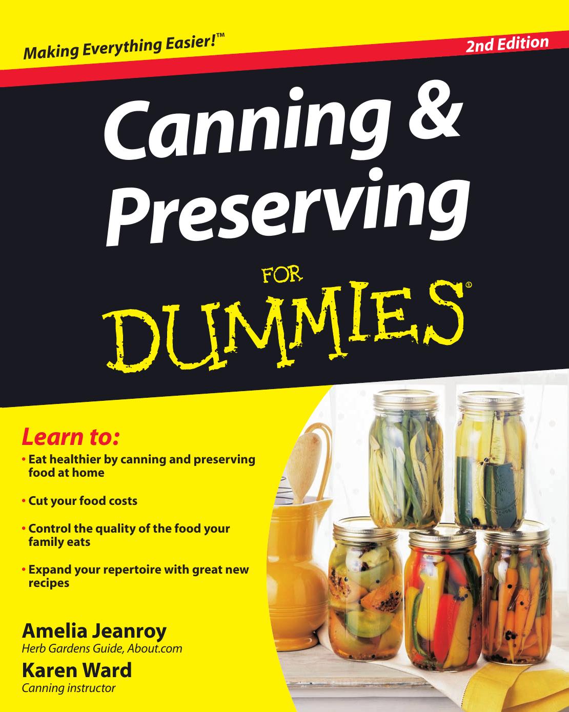 Canning and Preserving For Dummies by Amelia Jeanroy Karen Ward