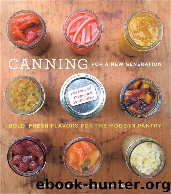 Canning for a New Generation by Liana Krissoff