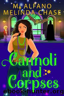 Cannoli and Corpses by M. Alfano & Melinda Chase