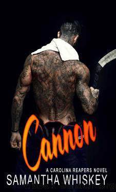 Cannon (Carolina Reapers Book 5) by Samantha Whiskey