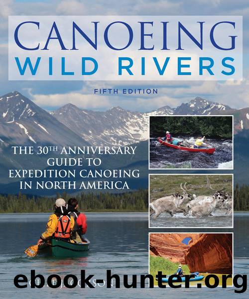 Canoeing Wild Rivers by Cliff Jacobson