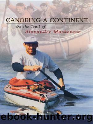 Canoeing a Continent by Max Finkelstein