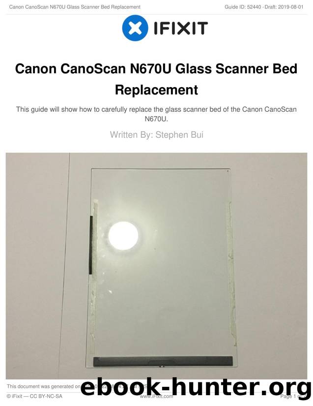 Canon CanoScan N670U Glass Scanner Bed Replacement by Unknown