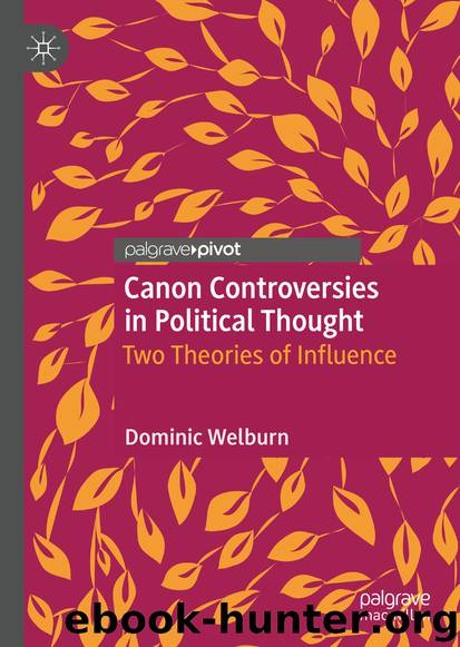 Canon Controversies in Political Thought by Dominic Welburn