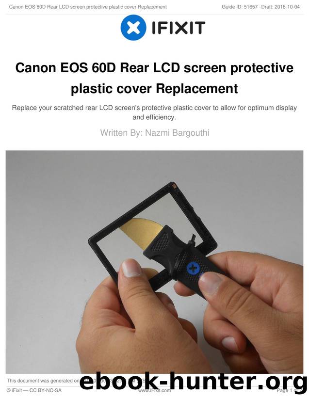 Canon EOS 60D Rear LCD screen protective plastic cover Replacement by Unknown