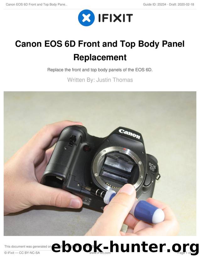 Canon EOS 6D Front and Top Body Panel Replacement by Unknown