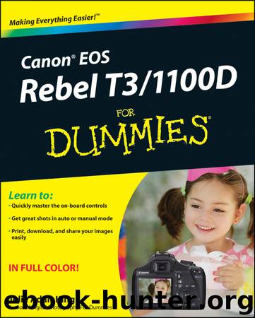 Canon EOS Rebel T31100D For Dummies by Julie Adair King