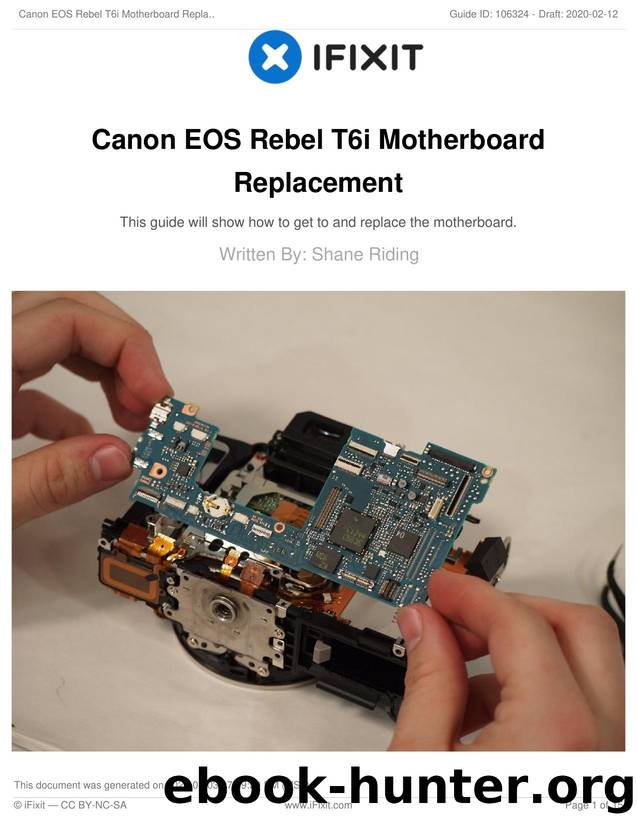 Canon EOS Rebel T6i Motherboard Replacement by Unknown