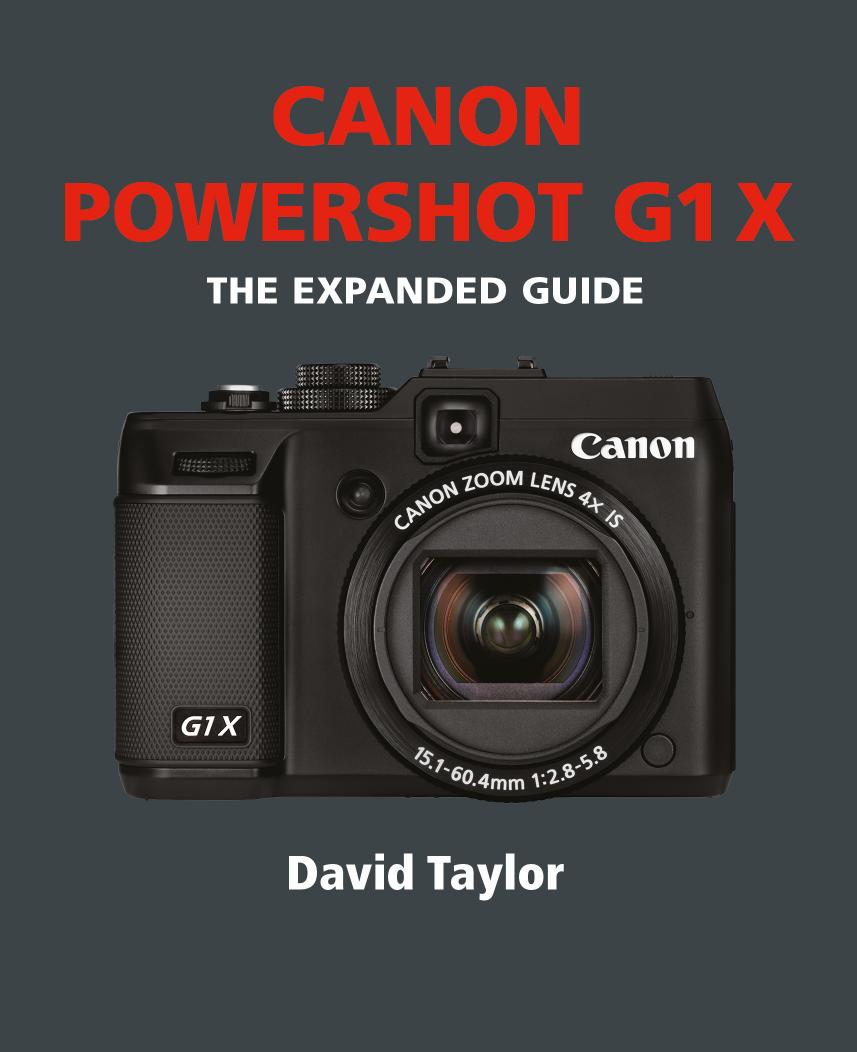 Canon Powershot G1 X by David Taylor