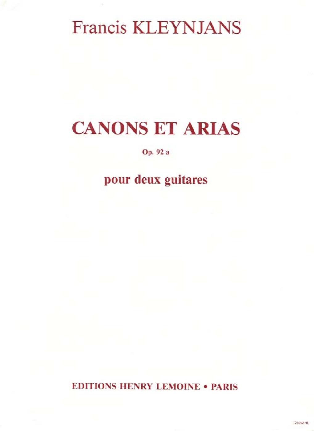 Canons et arias, Op. 92a, pour deux guitares (Guitar Scores) by Francis Kleynjans
