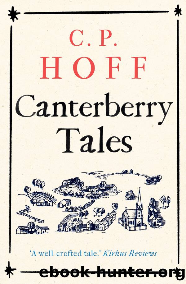 Canterberry Tales by CP Hoff