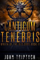 Canticum Tenebris by John Triptych