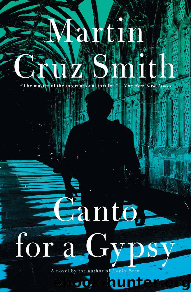 Canto for a Gypsy by Martin Cruz Smith