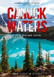 Canuck Waters by Eric Chance Stone