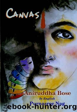 Canvas by Aniruddha Bose