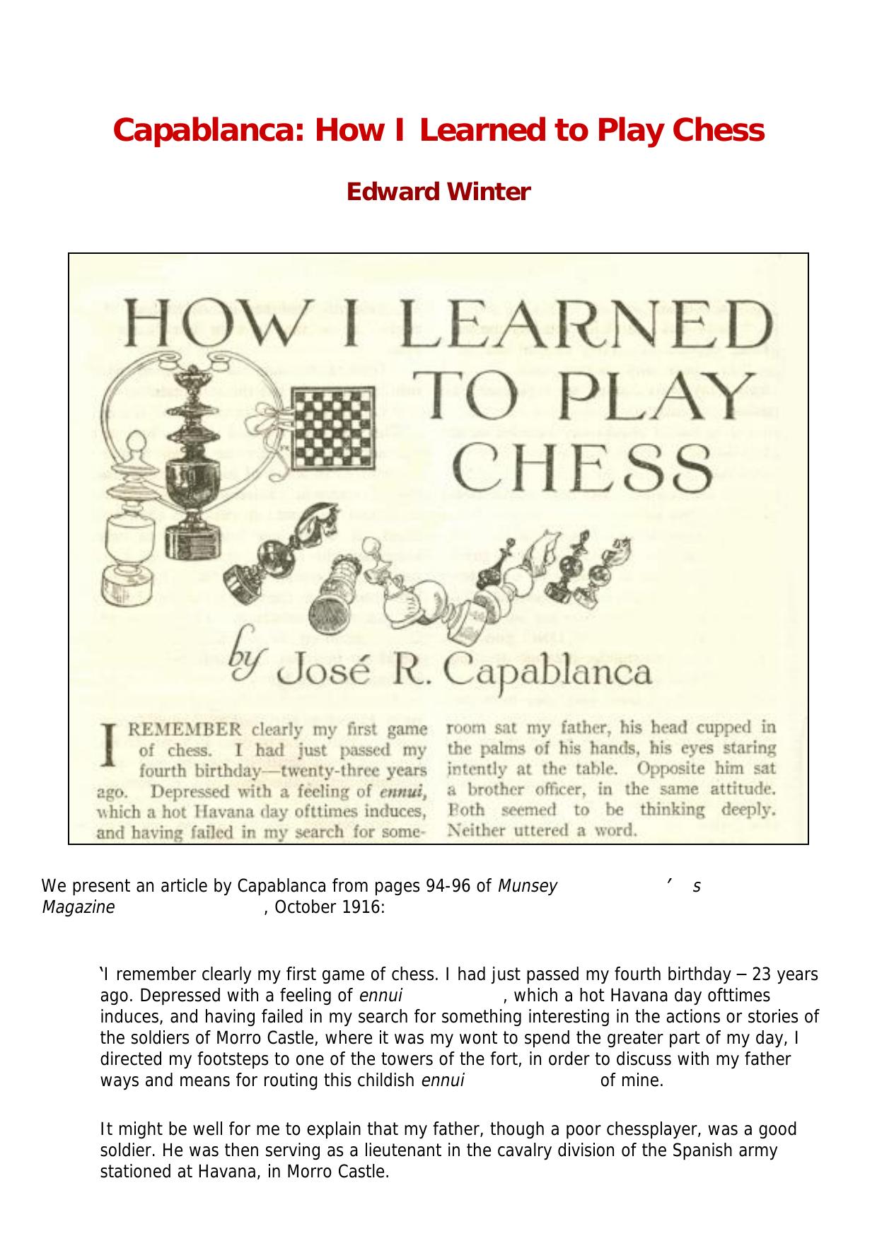 Capablanca: How I Learned to Play Chess (presented by Edward Winter) by How I Learned to Play Chess