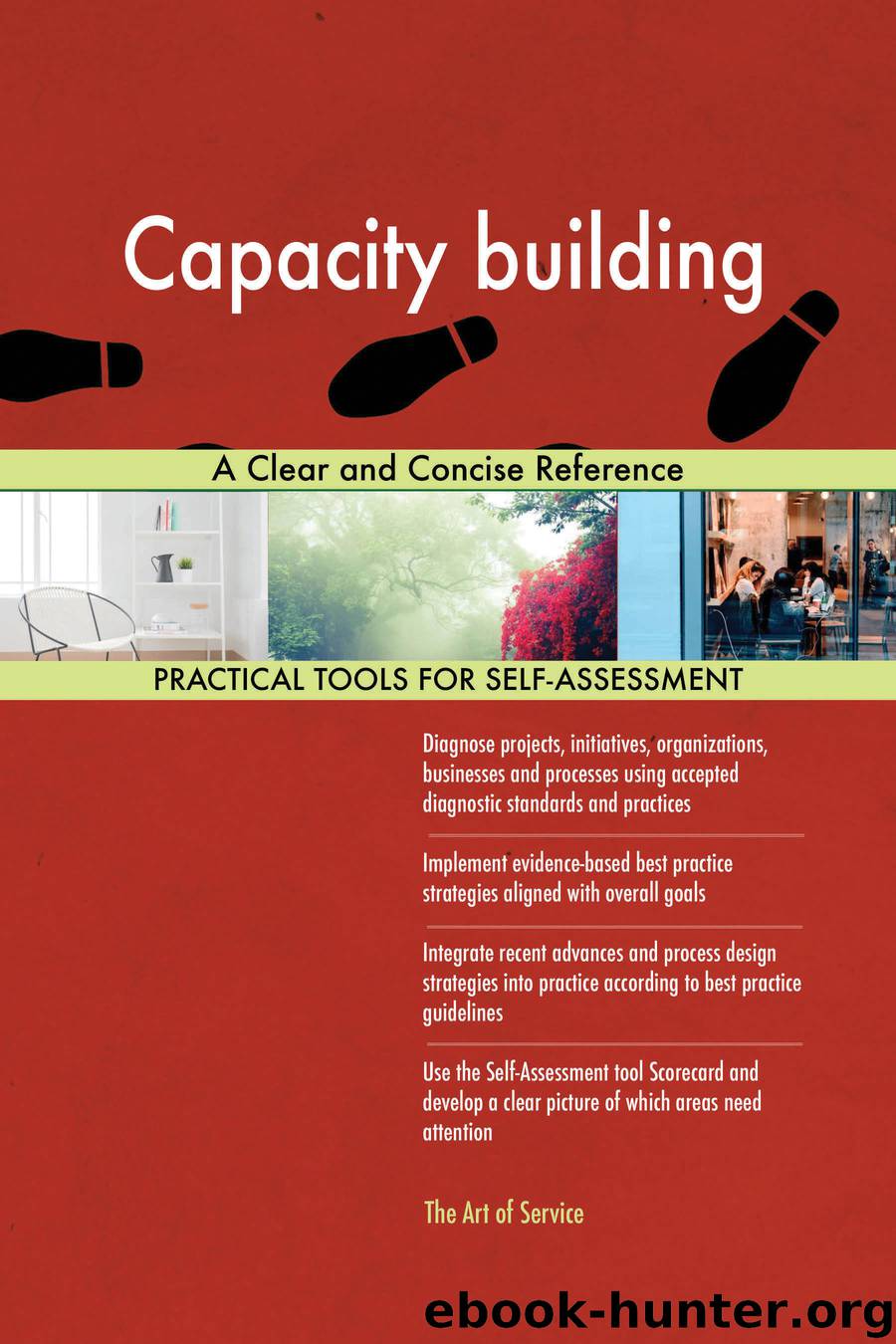 Capacity building A Clear and Concise Reference by gerardus blokdyk