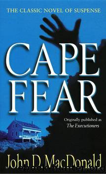 Cape Fear by John D. MacDonald