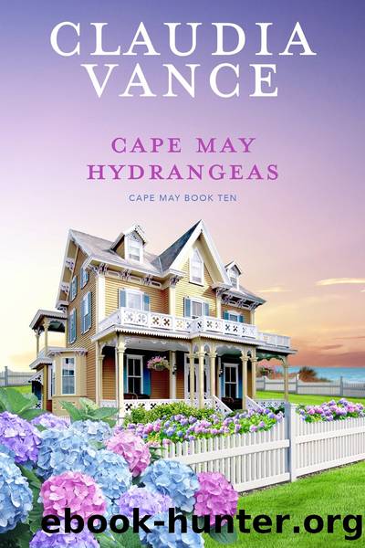 Cape May Hydrangeas (Cape May Book 10) by Claudia Vance