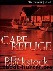 Cape Refuge by Terri Blackstock