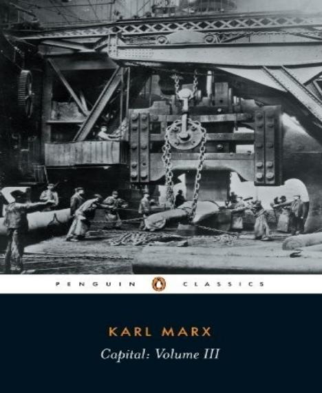 Capital (Volume 3): Critique of Political Economy by Karl Marx