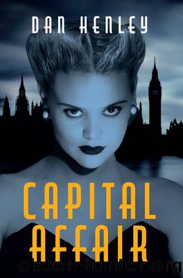 Capital Affair by Dan Henley