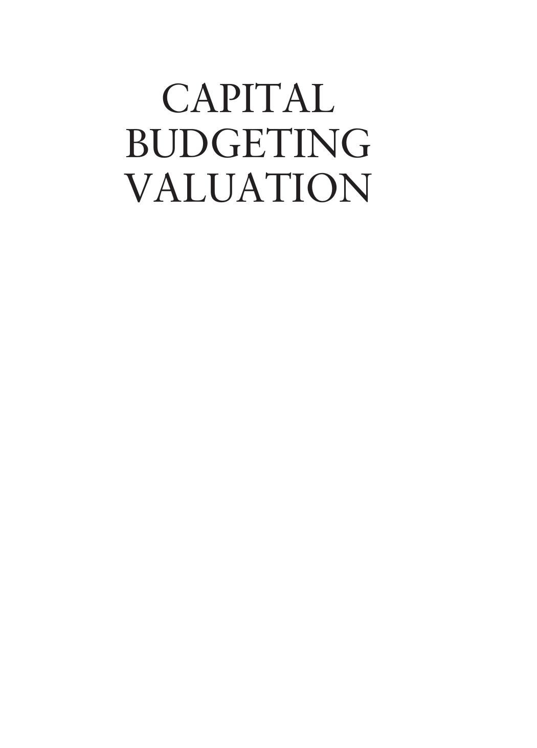 Capital Budgeting Valuation: Financial Analysis for Today's Investment Projects by H. Kent Baker Philip English(auth.)