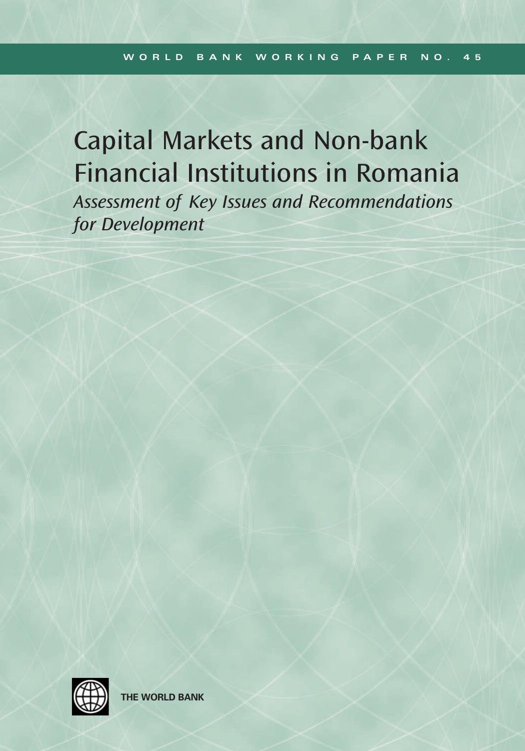 Capital Markets and Non-bank Financial Institutions in Romania: Assessment of Key Issues and Recommendations for Development (World Bank Working Papers) by Ramin Shojai Michel Noel