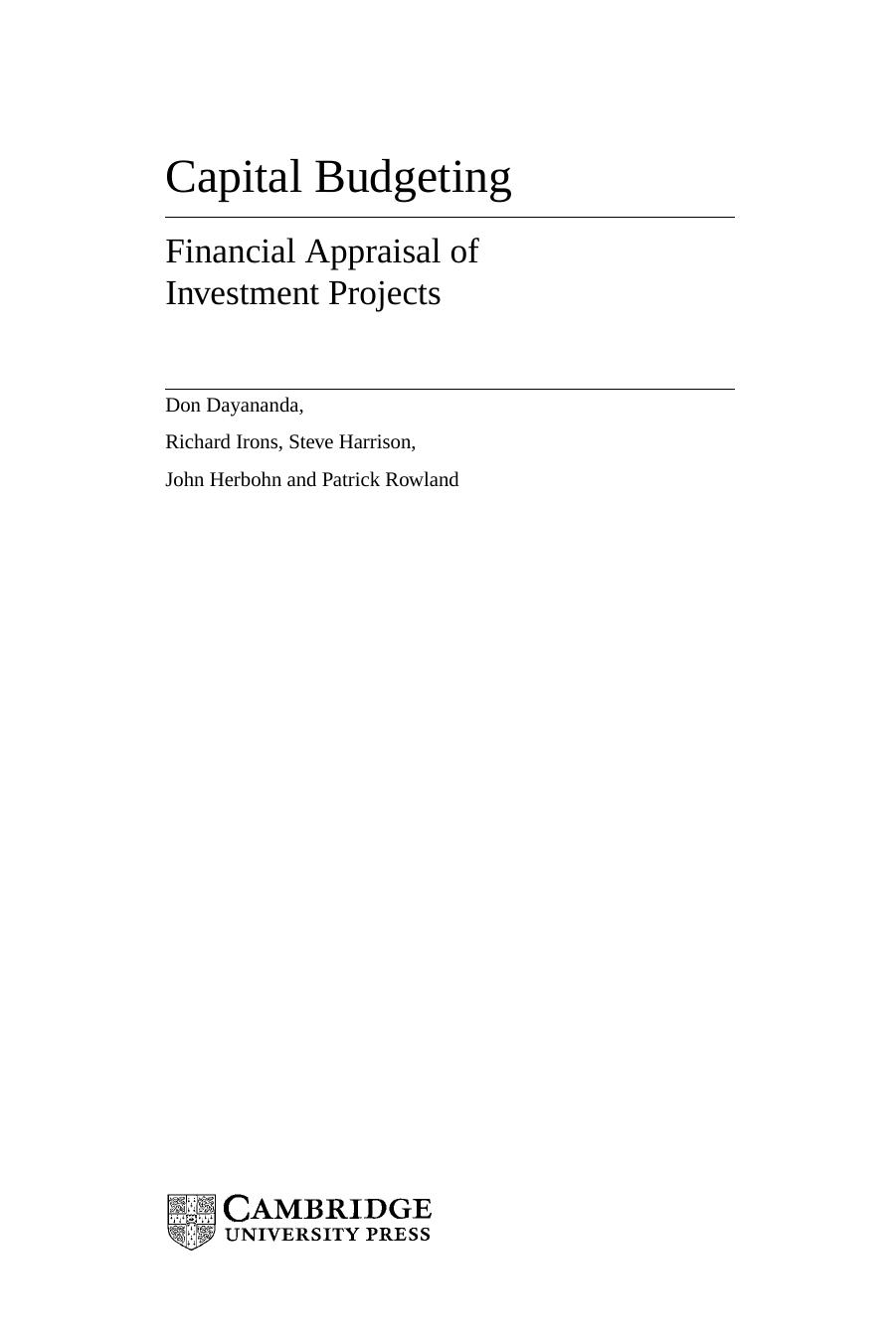 Capital budgeting : financial appraisal of investment projects by Don Dayanada; et al