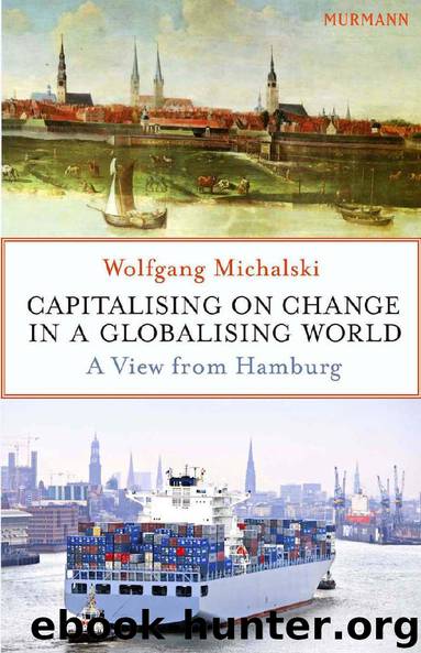 Capitalising on Change in a Globalising World by Michalski Wolfgang