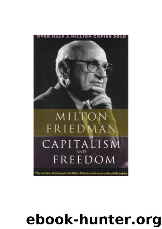 Capitalism and Freedom by Milton Friedman