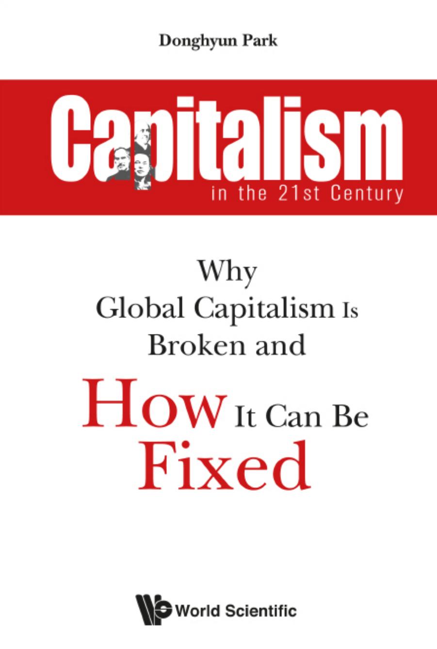 Capitalism in the 21st Century:Why Global Capitalism Is Broken and How It Can Be Fixed by Unknow
