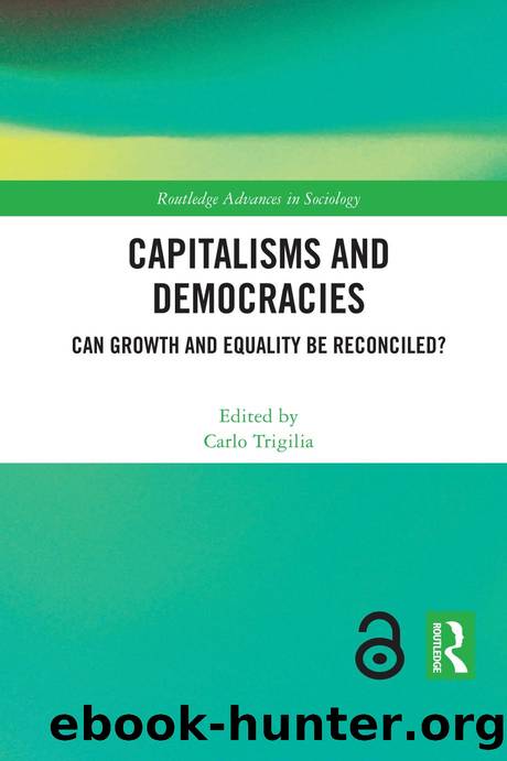 Capitalisms and Democracies; Can Growth and Equality be Reconciled? by Carlo Trigilia