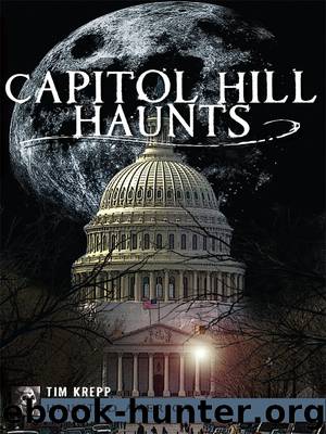 Capitol Hill Haunts by Tim Krepp