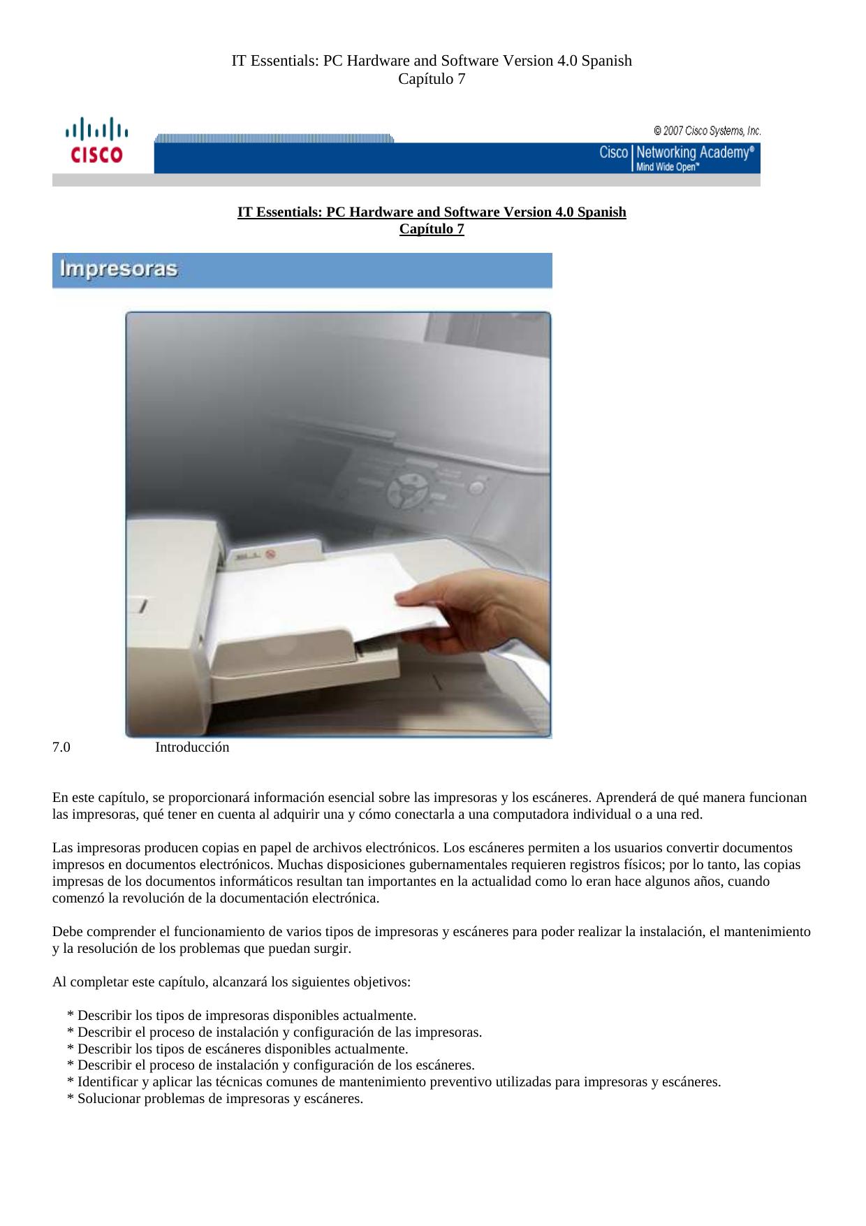 Capitulo 7 PC Hardware and Software Version 4.0 Spanish by ()