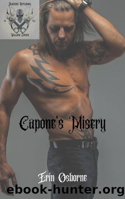 Capone's Misery (Blazing Outlaws MC, #2) by Erin Osborne