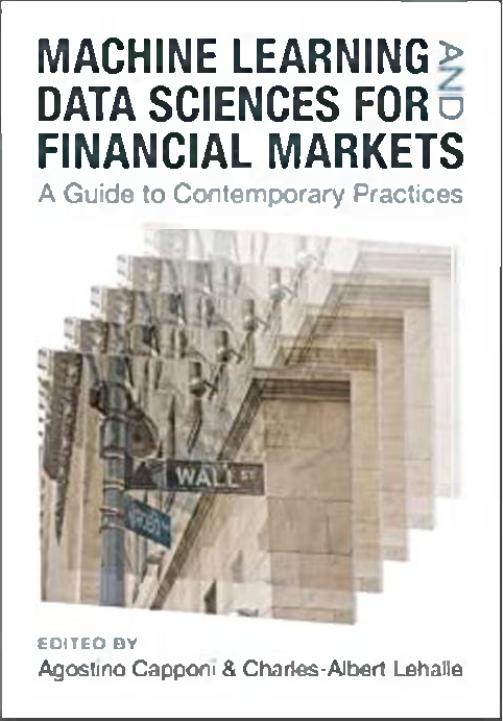 Capponi A. Machine Learning and Data Sciences for Financial Markets...2023 by Unknown