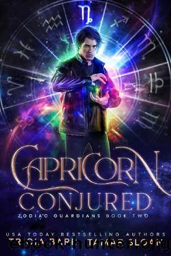 Capricorn Conjured (Zodiac Guardians Book 2) by Tamar Sloan & Tricia Barr