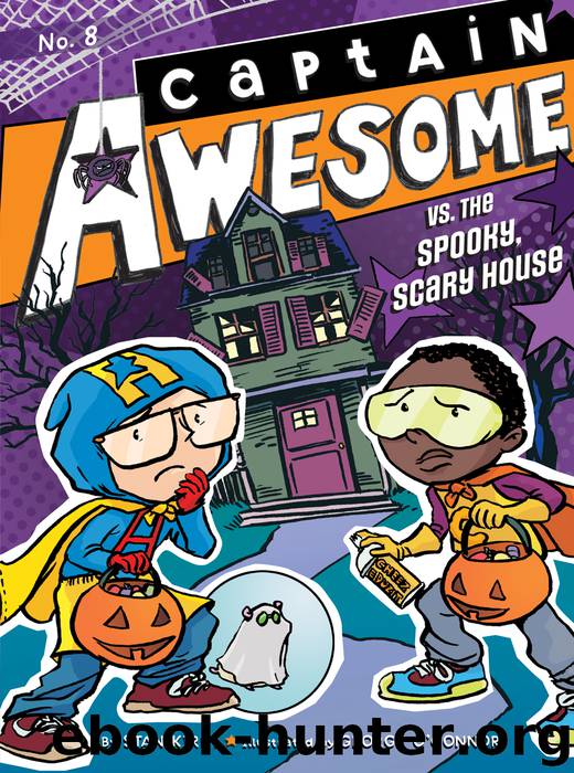 Captain Awesome vs. the Spooky, Scary House by Stan Kirby